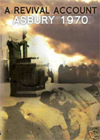 A Revival Account: Asbury 1970